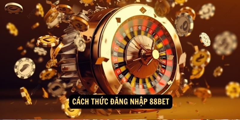 Đăng nhập 88bet